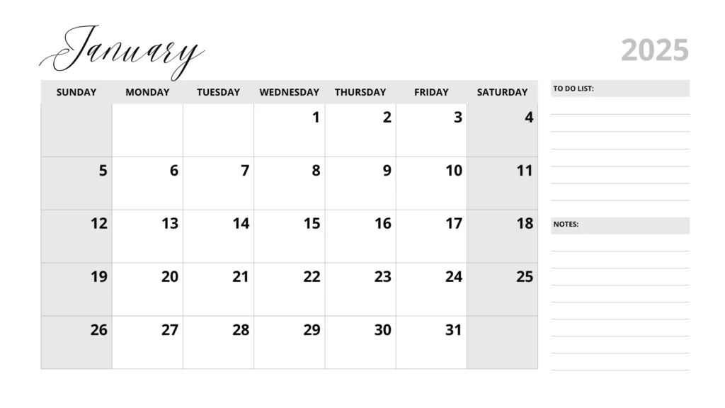 Black and white January 2025 Calendar with grey color, to do list and notes