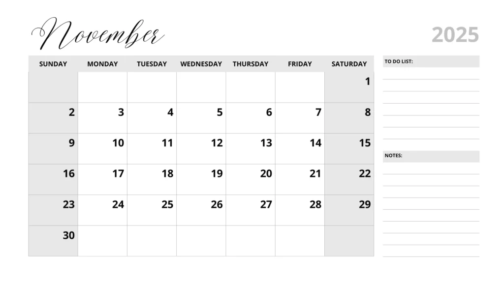 Black and white November 2025 calendar with weekends in grey color and to do list